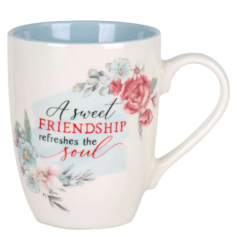 cold drink coffee mug -A Sweet Friendship Refreshes the Soul Ceramic Mug