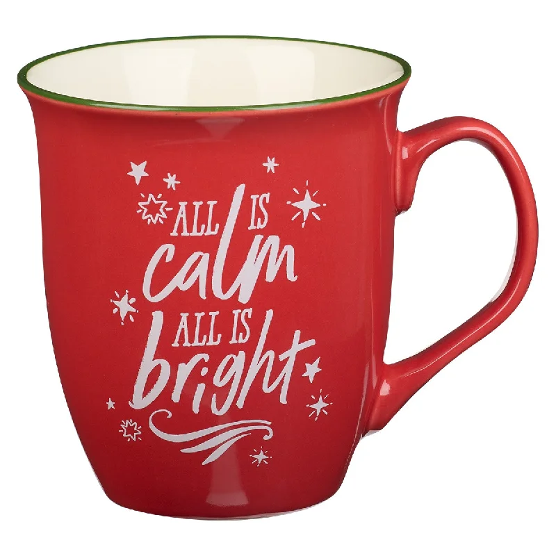 insulated mug for hot beverages -All Is Calm, All Is Bright Red Ceramic Mug