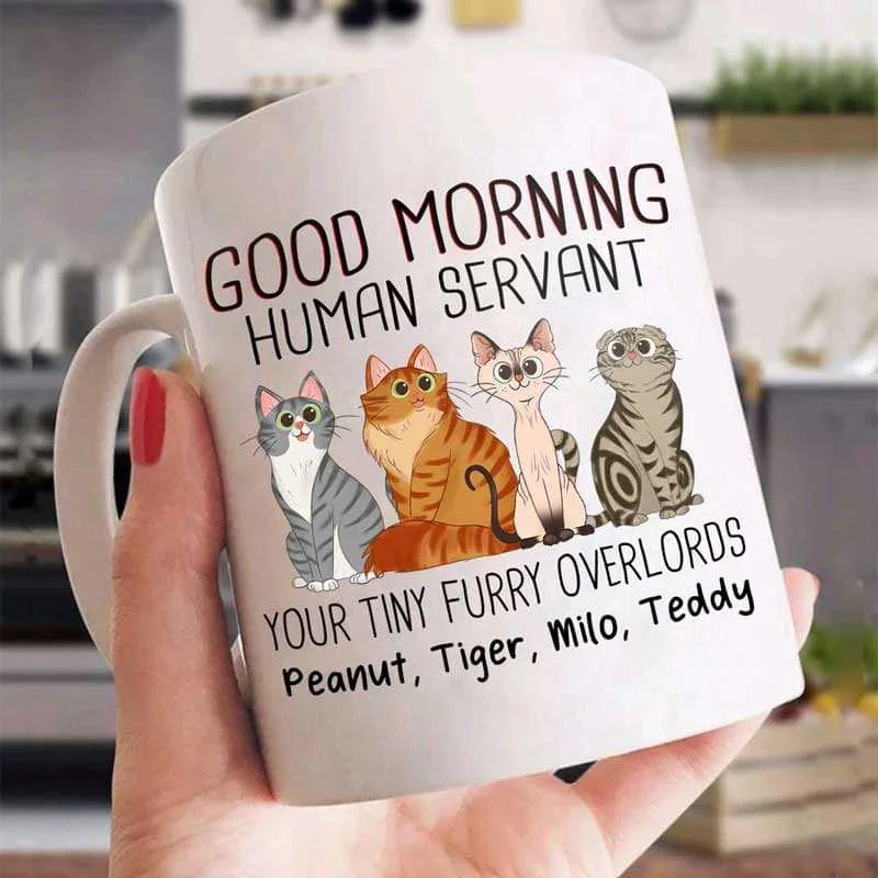 coffee mug for kitchen -Good Morning Human Servant Cartoon Sitting Cat Personalized Mug