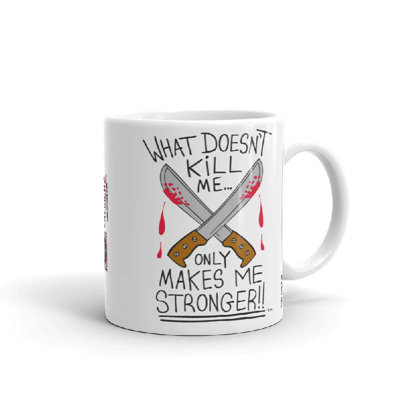 vintage coffee mug -What Doesn't Kill Me Only Makes Me Stronger  — Coffee Cup