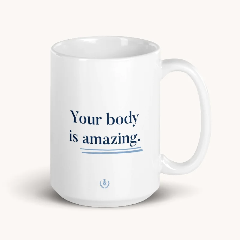 travel mugs for cold beverages -Mug, Your Body Is Amazing